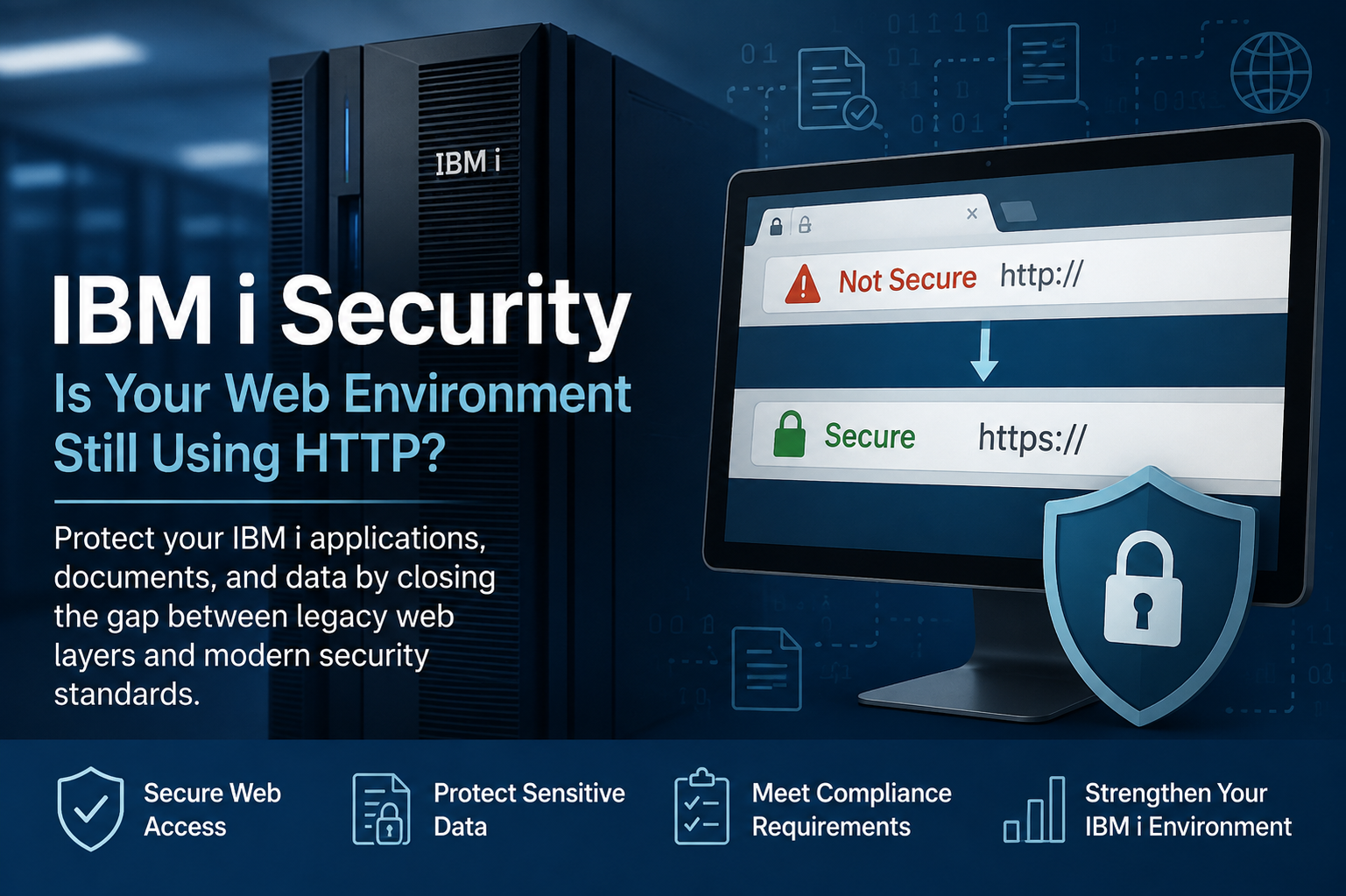 IBM i security graphic showing an HTTP “Not Secure” warning transitioning to secure HTTPS with a lock and shield.
